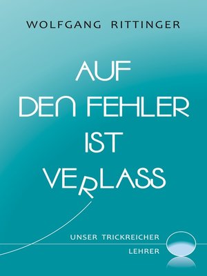 cover image of Auf den Fehler ist Verlass